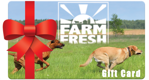 Farm Fresh Pet Foods Gift Card